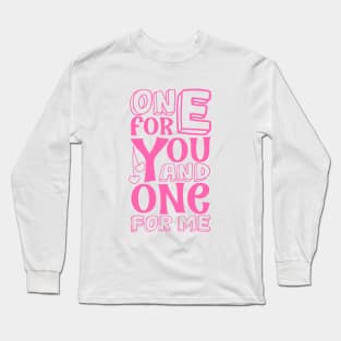 One for you and one for me - cherries Long Sleeve T-Shirt